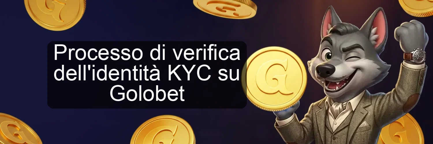 Processo di verifica dell'identità KYC su Golobet